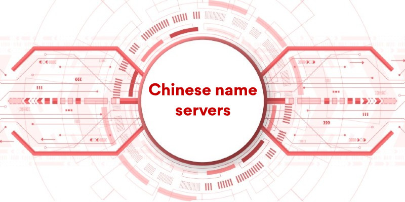 Chinese name servers
